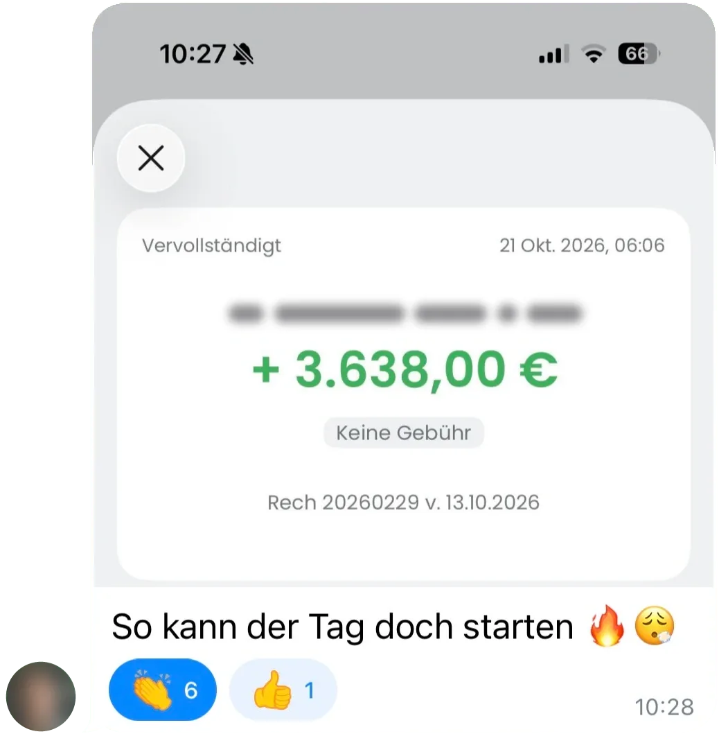 Telegram-Nachricht aus der Community mit Screenshot eines Zahlungseingangs über + 3.638,00 €: „So kann der Tag doch starten“